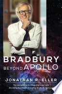 Bradbury beyond Apollo /