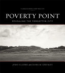 Poverty Point : revealing the forgotten city : a UNESCO World Heritage Site /