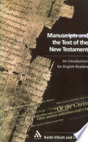 Manuscripts and the text of the New Testament : an introduction for English readers /