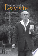 Memoirs of a Leavisite : the decline and fall of Cambridge English / David Ellis.