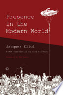 Presence in the modern world /