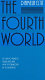 The fourth world / Diamela Eltit ; translated & with a foreword by Dick Gerdes.