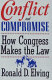Conflict and compromise : how Congress makes the law / Ronald D. Elving.