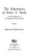 The adventures of Amos 'n' Andy : a social history of an American phenomenon / Melvin Patrick Ely.