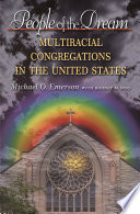People of the dream : multiracial congregations in the United States /