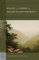 Essays and poems / by Ralph Waldo Emerson ; with an introduction and notes by Peter Norberg.