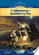 Mark Twain's The adventures of Huckleberry Finn /