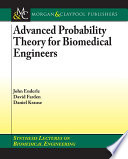 Advanced probability theory for biomedical engineers /