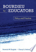 Bourdieu for educators : policy and practice /