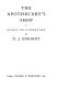 The apothecary's shop : essays on literature /