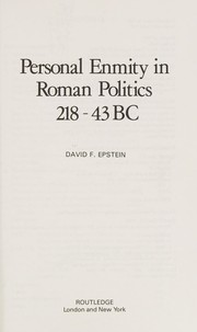 Personal enmity in Roman politics, 218-43 B.C. /