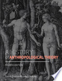 A history of anthropological theory /