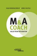 M & A coach : value from integration /