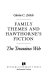 Family themes and Hawthorne's fiction : the tenacious web /