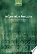 Information structure : the syntax-discourse interface /
