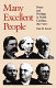 Many excellent people : power and privilege in North Carolina, 1850-1900 / Paul D. Escott.