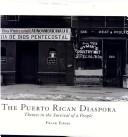 The Puerto Rican diaspora : themes in the survival of a people /