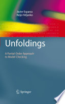 Unfoldings : a partial-order approach to model checking /