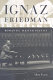 Ignaz Friedman : romantic master pianist /