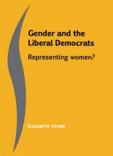 Gender and the Liberal Democrats : representing women? /