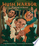 Hush harbor : praying in secret /