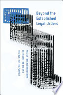 Beyond the Established Legal Orders : Policy Interconnections between the EU and the Rest of the World.