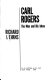 Carl Rogers : the man and his ideas / Richard I. Evans.