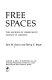 Free spaces : the sources of democratic change in America / Sara M. Evans and Harry C. Boyte.