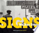 Walker Evans : signs /