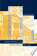 Music drama at the Paris Odéon, 1824-1828 /