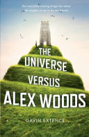 The universe versus Alex Woods /