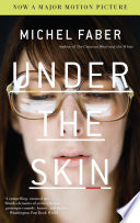 Under the skin /