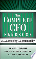 The complete CFO handbook : from accounting to accountability /