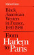 From Harlem to Paris : Black American writers in France, 1840-1980 / Michel Fabre.