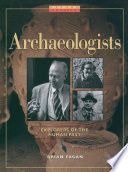 Archaeologists : explorers of the human past /