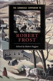 The Cambridge introduction to Robert Frost / Robert Faggen.