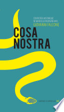 Cosa Nostra : L'entretien historique / Giovanni Falcone ; en collaboration avec Marcelle Padovani.