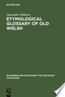 Etymological glossary of Old Welsh /