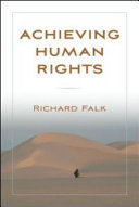 Achieving human rights / Richard Falk.