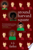 Around Harvard square / by C.J. Farley.