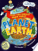 Stuff you should know about planet Earth