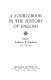 A sourcebook in the history of English /edited by Anthony E. Farnham.