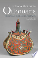 Cultural History of the Ottomans.