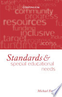 Standards and special educational needs : the importance of standards of pupil achievement /