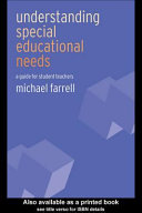 Understanding special educational needs : a guide for student teachers /