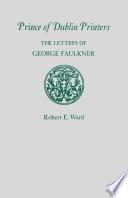 Prince of Dublin printers : the letters of George Faulkner /