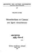 Montherlant et Camus : une lignée nietzschéenne /