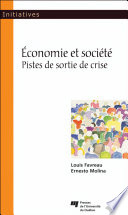 Économie et société : pistes de sortie de crise /