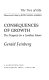 Consequences of growth : the prospects for a limitless future / Gerald Feinberg.