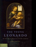 The young Leonardo : art and life in fifteenth-century Florence / Larry J. Feinberg.